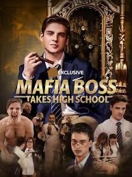 The Mafia Boss Controls the High School