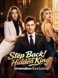 Watch Step Back! I’m the Hidden King dubbed — Full Episodes